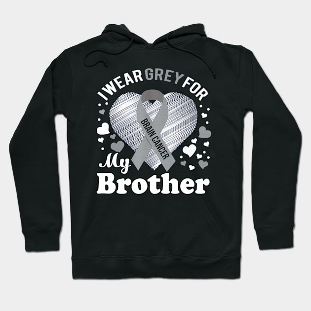 I Wear Grey For My Brother Brain Cancer Awareness Hoodie by Antoniusvermeu